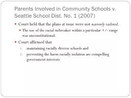 Parents Involved in Community Schools v. Seattle School District No. 1 - Case in court