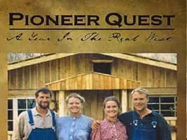 Pioneer Quest: A Year in the Real West - Television series