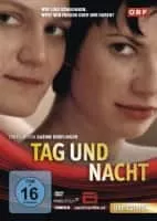 Tag und Nacht - 2010 ‧ Drama ‧ 1h 41m