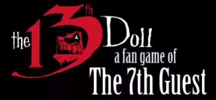 The 13th Doll: A Fan Game of The 7th Guest - Video game