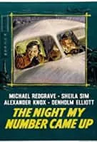 The Night My Number Came Up - 1955 ‧ Thriller/Drama ‧ 1h 34m