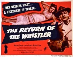 The Return of the Whistler - 1948 ‧ Mystery ‧ 1 hour