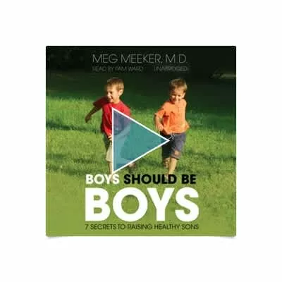Boys Should Be Boys: Seven Secrets to Raising Healthy Sons Meg Meeker - Book by Meg Meeker
