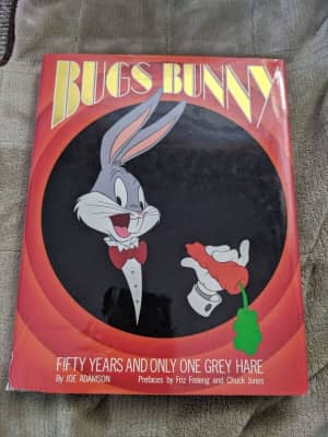 Bugs Bunny: Fifty Years and Only One Grey Hare - Book by Joe Adamson