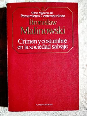Crimen y Costumbre En La Sociedad Salvaje Bronislaw Malinowski - Book by Bronislaw Malinowski