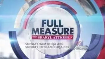Full Measure with Sharyl Attkisson - American television program