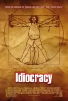 Idiocracy - 2006 ‧ Fantasy/Science Fiction ‧ 1h 24m