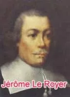 Jérôme le Royer de la Dauversière (Jérôme Le Royer de La Dauversière) - 