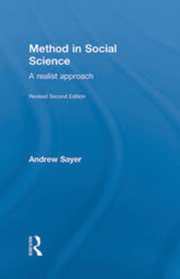 Method in Social Science: A Realist Approach - Book