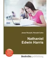 Nathaniel Edwin Harris - American lawyer