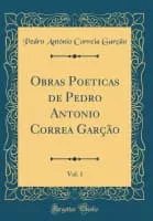 Pedro Correia Garção (Pedro António Correia Garção) - Portuguese poet