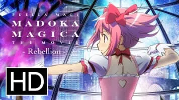 Puella Magi Madoka Magica the Movie Part III: Rebellion - 2013 ‧ Fantasy/Mystery