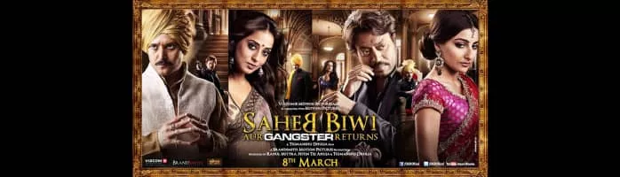 Saheb Biwi Aur Gangster Returns - 2013 ‧ Drama/Bollywood ‧ 2h 22m
