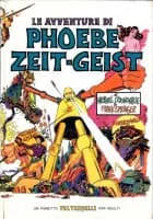 The Adventures of Phoebe Zeit-Geist (Die Abenteuer der Phoebe Zeit-Geist) - Comic