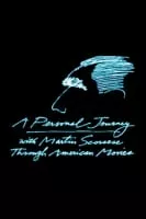 A Personal Journey with Martin Scorsese Through American Movies - 1995 ‧ Documentary ‧ 3h 45m