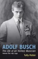 Adolf Busch - German Violinist
