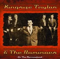 Kingsize Taylor and the Dominoes - Rock band