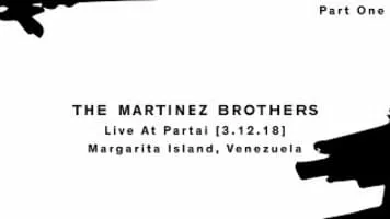 The Martinez Brothers - Duo
