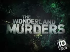 Wonderland murders - Crime