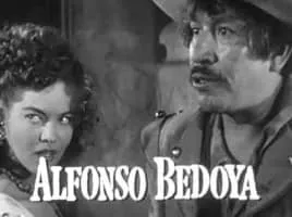 Alfonso Bedoya - Mexican actor