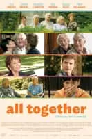 All Together - 2011 ‧ Drama/Comedy ‧ 1h 40m