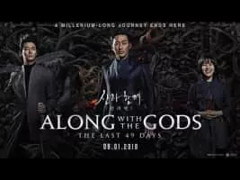 Along with the Gods: The Last 49 Days - 2018 ‧ Drama/Fantasy ‧ 2h 22m