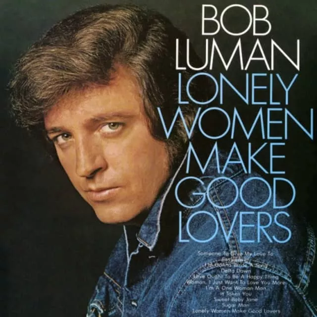Bob Luman - American singer-songwriter