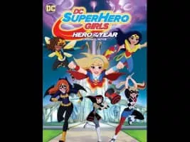 DC Super Hero Girls: Hero of the Year - 2016 ‧ Sci-fi/Comedy-drama ‧ 1h 16m