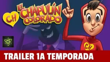 El Chapulín Colorado Animado - Mexican animated series