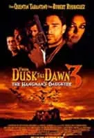 From Dusk Till Dawn 3: The Hangman's Daughter - 1999 ‧ Thriller/Cult ‧ 1h 39m