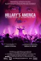 Hillary's America: The Secret History of the Democratic Party - 2016 ‧ Documentary ‧ 1h 46m
