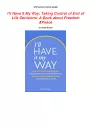 I'll Have It My Way: Taking Control of End . . . - Book by Hattie Bryant