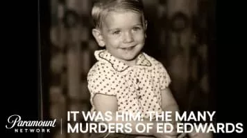 It Was Him: The Many Murders of Ed Edwards - American television series