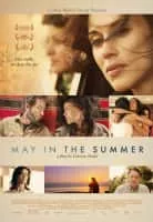 May in the Summer - 2013 ‧ Comedy-drama/Drama ‧ 1h 40m
