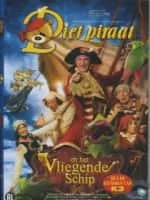 Piet Piraat en het Vliegende Schip (Piet Piraat en het vliegende schip) - 2006 film