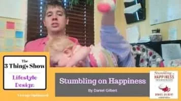 Stumbling on Happiness - Book by Daniel Gilbert