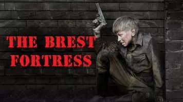 The Brest Fortress - 2010 ‧ Drama/Action ‧ 3 hours