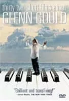 Thirty Two Short Films About Glenn Gould - 1993 ‧ Drama/Historical drama ‧ 1h 38m