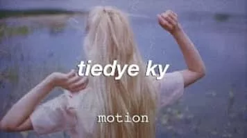 Tiedye Ky - Musical artist