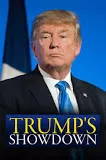 Trump's Showdown