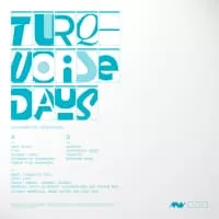 Turquoise Days - Musical group