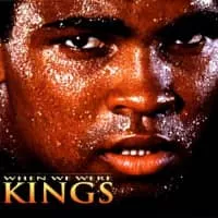 WHEN WE WERE KINGS - 1996 ‧ Documentary/Sport ‧ 1h 29m