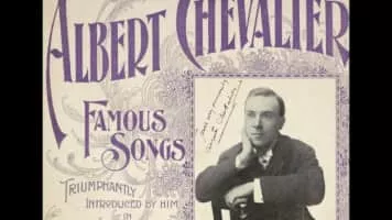 Albert Chevalier - English comedian