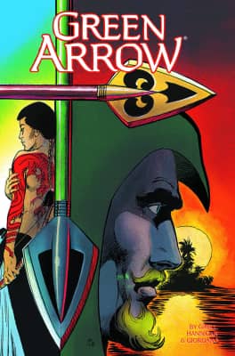 Green Arrow Vol. 2: Here There Be Dragons Mike Grell - Book by Mike Grell