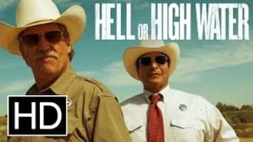 Hell or High Water - 2016 ‧ Drama/Crime ‧ 1h 42m
