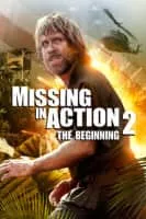 Missing in Action 2: The Beginning - 1985 ‧ Action/Adventure ‧ 1h 40m