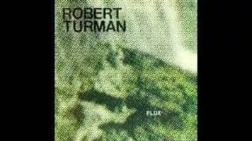 Robert Turman - Musical artist