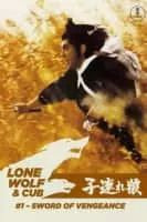 Lone Wolf and Cub: Sword of Vengeance - 1972 ‧ Drama/Action ‧ 1h 27m