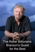 The Rebel Billionaire: Branson's Quest for the Best - Reality show