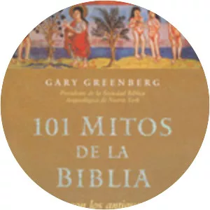 101 Mitos De LA Biblia - Book by Gary Greenberg